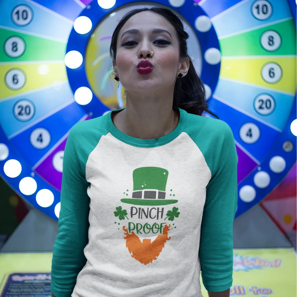 St. Patrick's Day Woman's 3/4" Raglan Tee Shirt - Pinch Proof